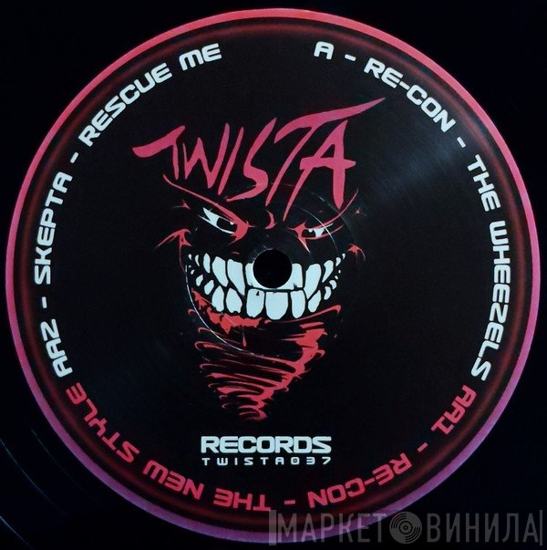 Re-Con, Skepta - The Wheezels / The New Style / Rescue Me