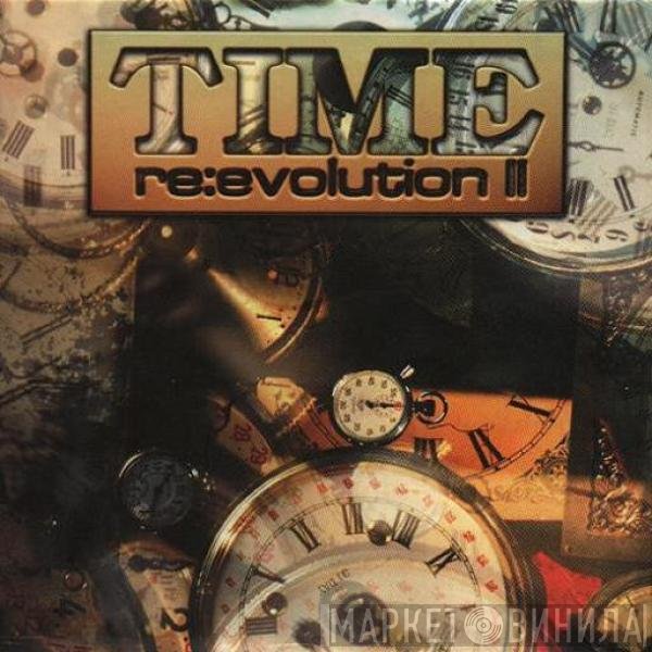  - Re:Evolution II - Time