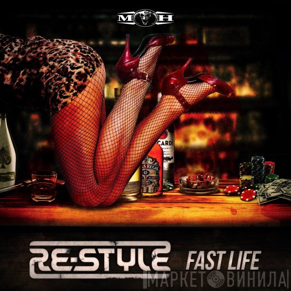 Re-Style  - Fast Life