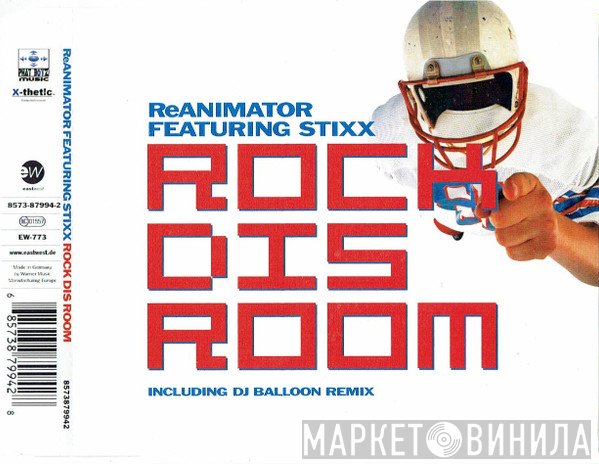 ReAnimator , Stixx - Rock Dis Room