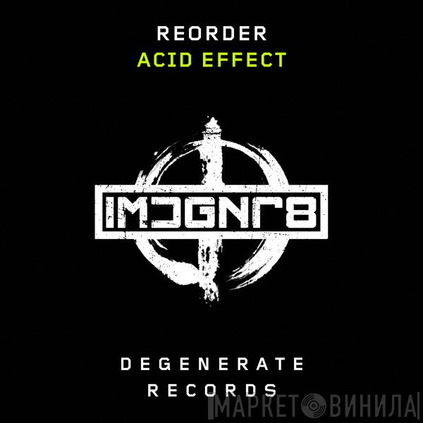 ReOrder  - Acid Effect