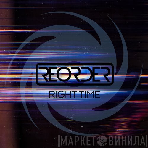 ReOrder  - Right Time