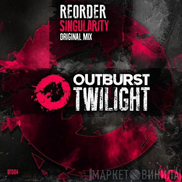 ReOrder  - Singularity