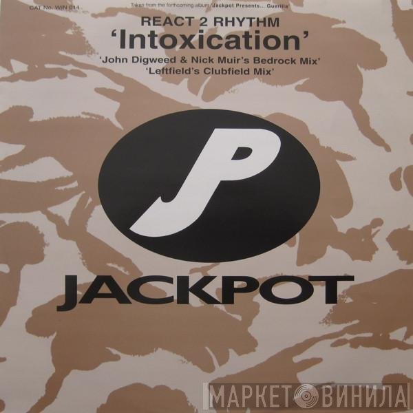 React 2 Rhythm - Intoxication