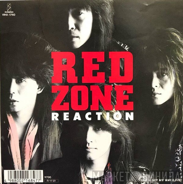 Reaction   - Red Zone