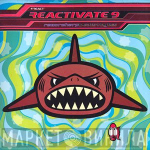  - Reactivate 9 (RazorSharp Beats+Bytes)