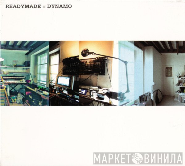 Ready Made - Dynamo
