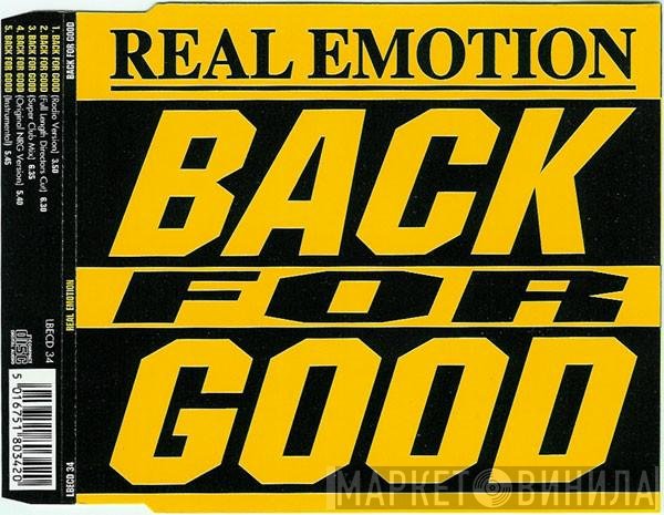 Real Emotion  - Back For Good