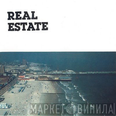 Real Estate  - Fake Blues