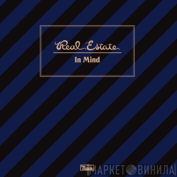 Real Estate  - In Mind