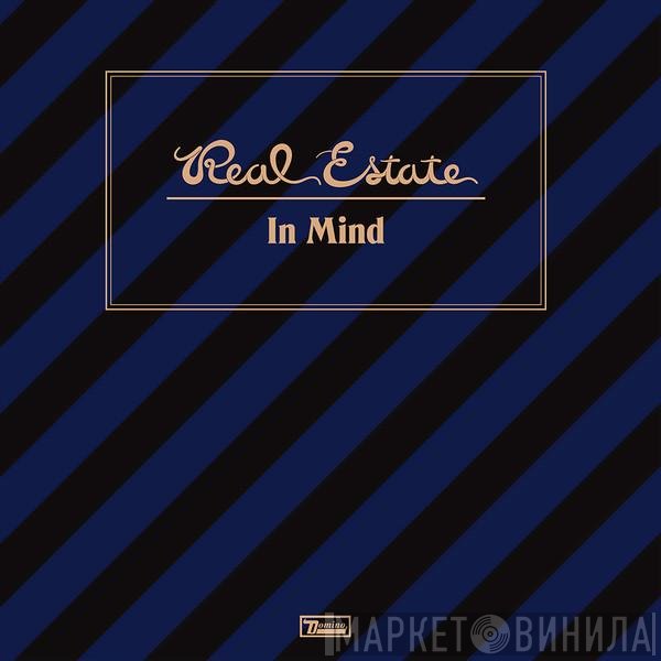 Real Estate  - In Mind