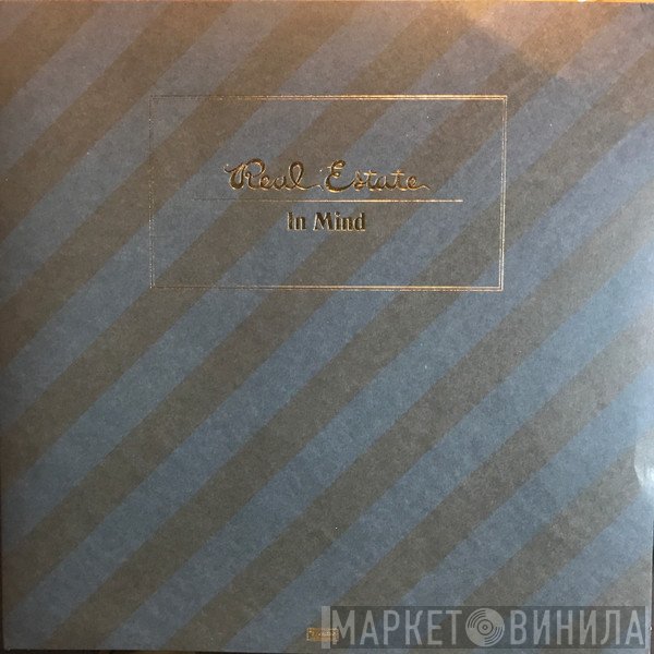 Real Estate   - In Mind