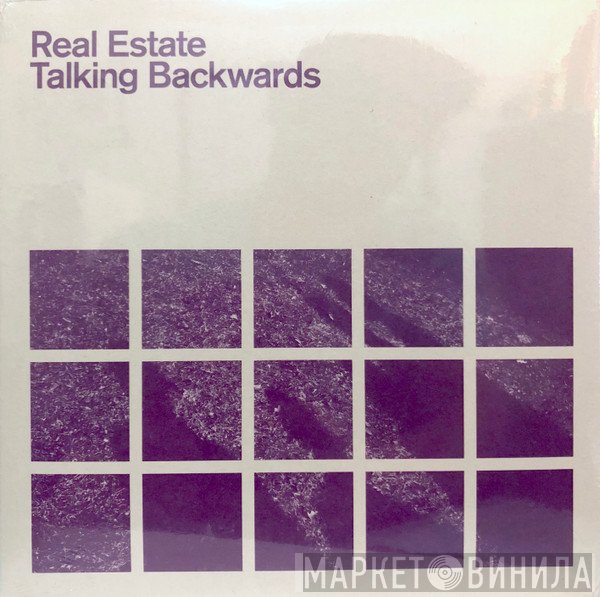 Real Estate  - Talking Backwards