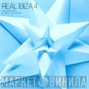  - Real Ibiza 4 - Balearic Bliss