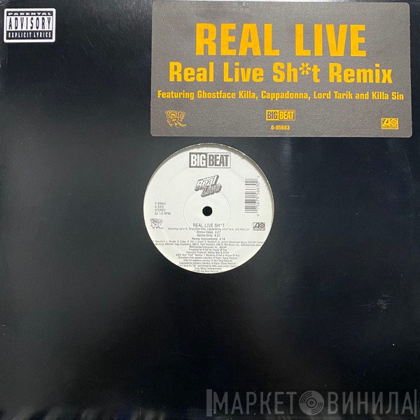 Real Live - Real Live Sh*t (Remix) / Pop The Trunk