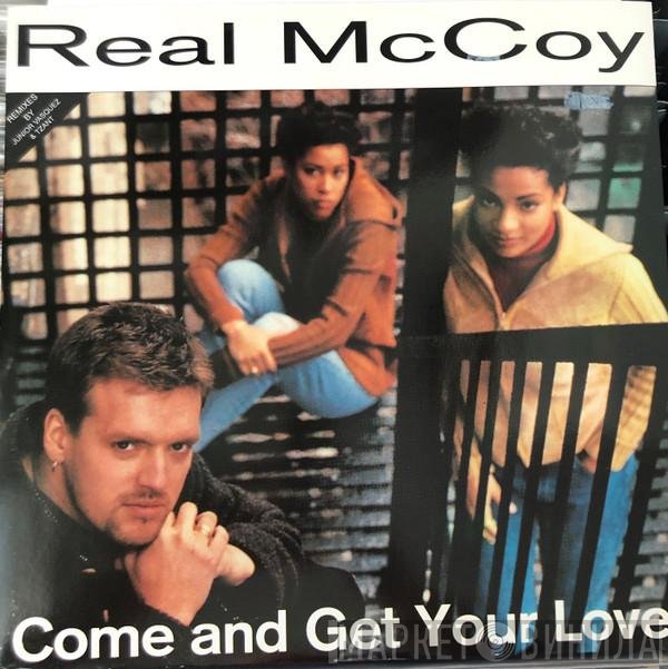 Real McCoy - Come And Get Your Love