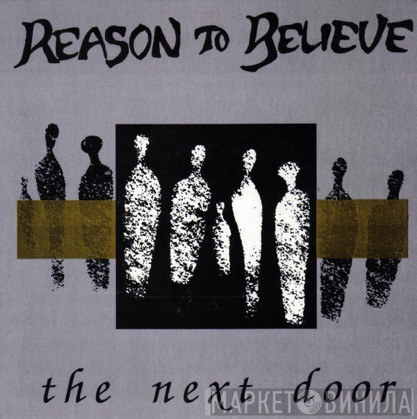 Reason To Believe - The Next Door