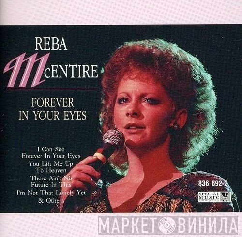 Reba McEntire - Forever In Your Eyes