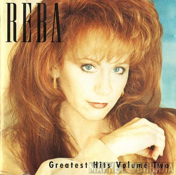 Reba McEntire - Greatest Hits Volume Two