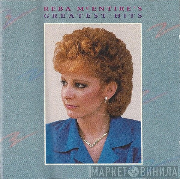 Reba McEntire - Reba McEntire's Greatest Hits