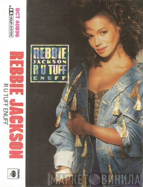 Rebbie Jackson  - R U Tuff Enuff