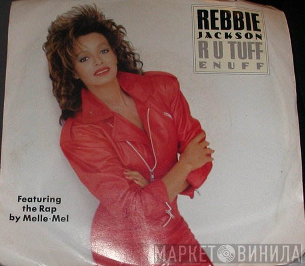 Rebbie Jackson  - R U Tuff Enuff