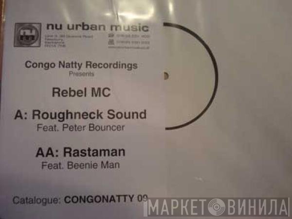 Rebel MC  - Roughneck Sound / Rastaman
