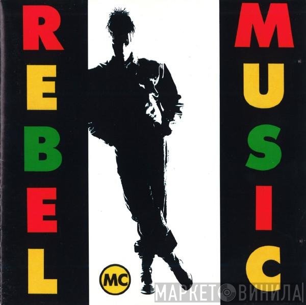 Rebel MC  - Rebel Music