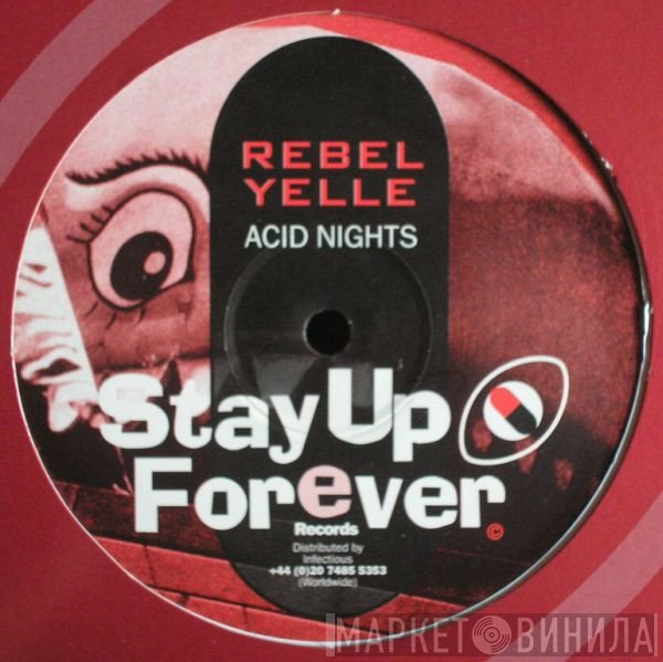 Rebel Yelle - Acid Nights / Fight Back