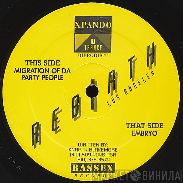 Rebirth - Embryo / Migration Of Da Party People