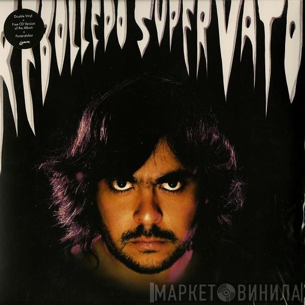 Rebolledo  - Super Vato