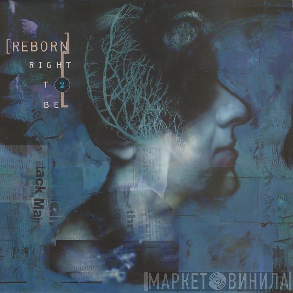 Reborn - Right To Be