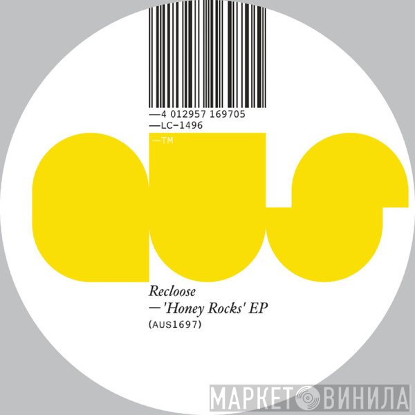 Recloose  - Honey Rocks EP