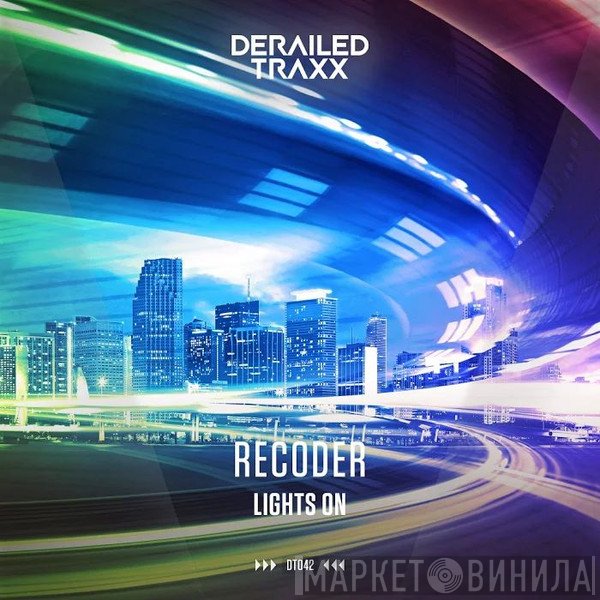 Recoder  - Lights On