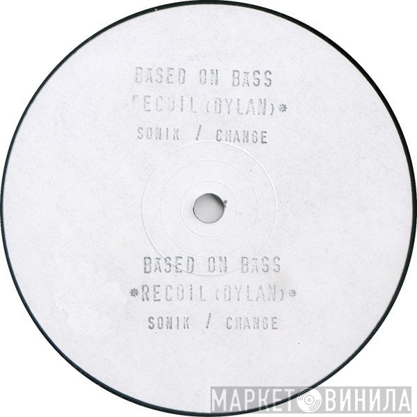 Recoil  - Sonik / Change