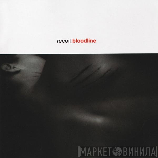 Recoil  - Bloodline