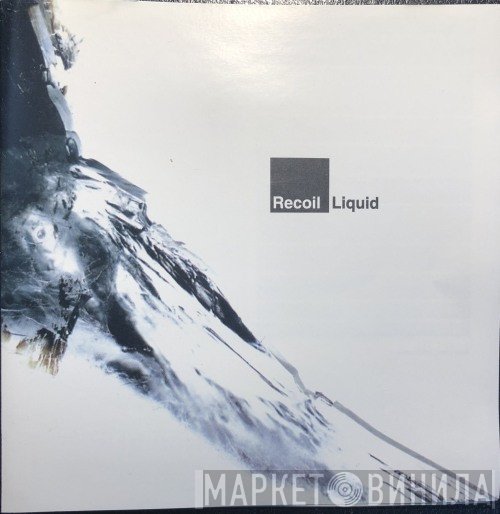 Recoil  - Liquid