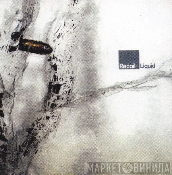 Recoil  - Liquid