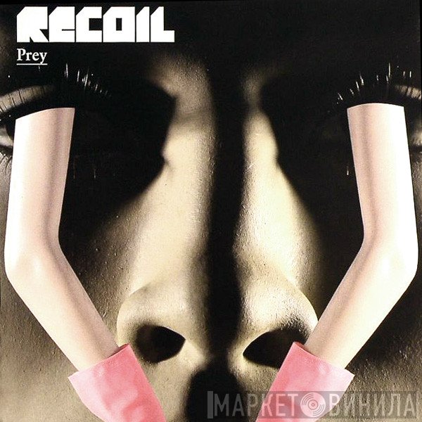 Recoil  - Prey