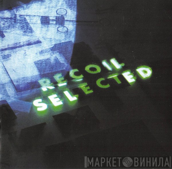 Recoil  - Selected