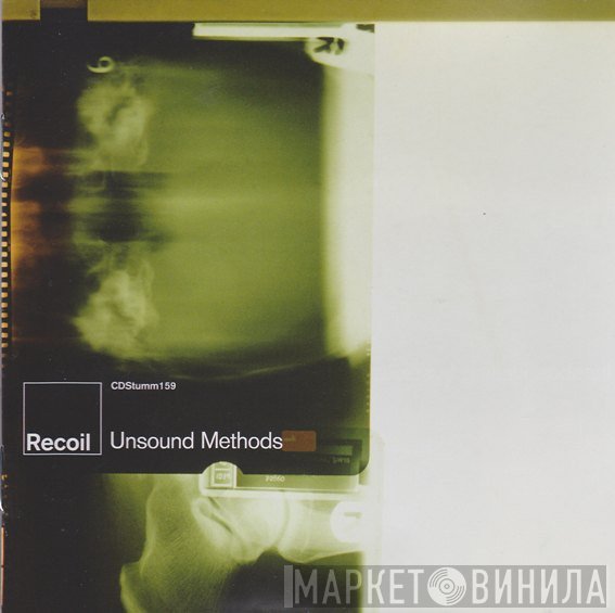 Recoil  - Unsound Methods