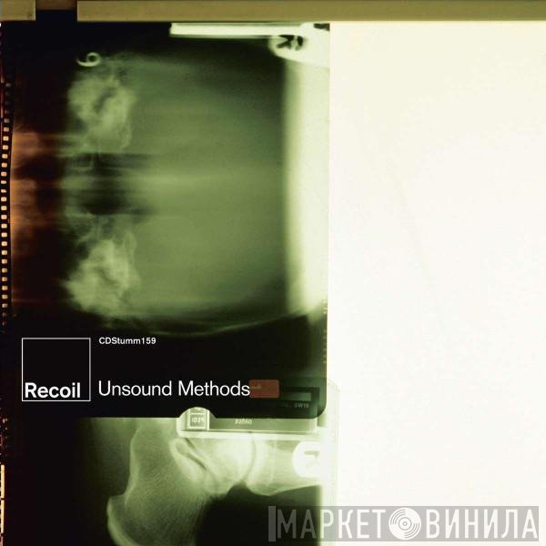 Recoil  - Unsound Methods