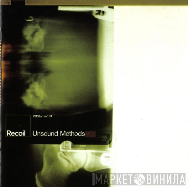 Recoil  - Unsound Methods