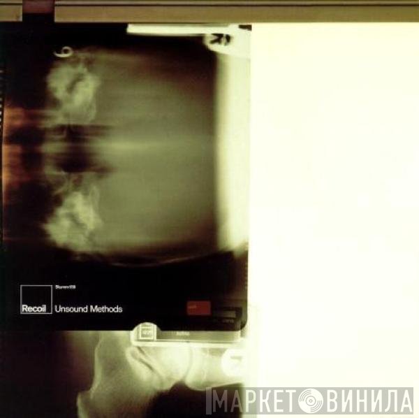 Recoil - Unsound Methods