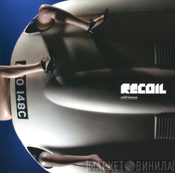 Recoil  - subHuman