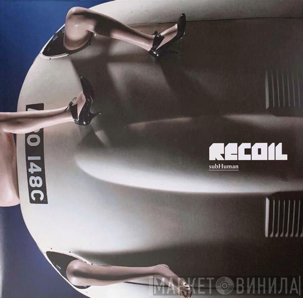 Recoil  - subHuman