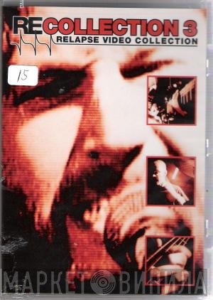  - Recollection 3: Relapse Video Collection