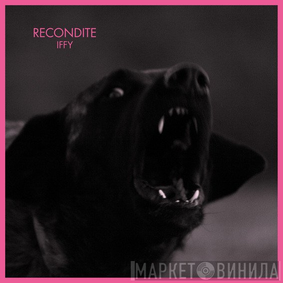 Recondite  - Iffy