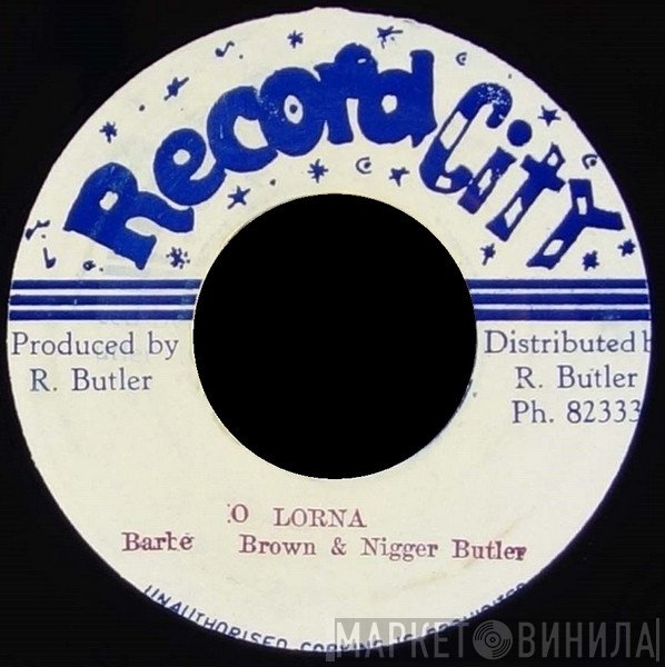 Rector Butler, Barber Brown - O Lorna