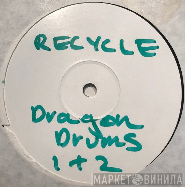 Recycle  - Dragon Drums